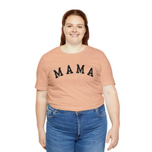 Load image into Gallery viewer, Comfort Color Mama Shirt | Mom Shirt, Mommy Shirt, Mama T-Shirt, Cute Mom Shirt, Mother's Day Gift, Mom Life Shirt, Mama Shirt