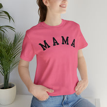 Load image into Gallery viewer, Comfort Color Mama Shirt | Mom Shirt, Mommy Shirt, Mama T-Shirt, Cute Mom Shirt, Mother's Day Gift, Mom Life Shirt, Mama Shirt