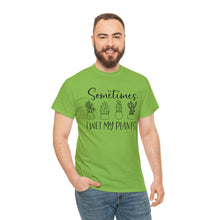 Load image into Gallery viewer, Sometimes I wet my plants Tee, Funny Plant Lover T-shirt, Funny Plant Mom, Planter Lover Gift, Gift for Her, Plant Lovers, Garden Tshirt