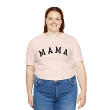 Load image into Gallery viewer, Comfort Color Mama Shirt | Mom Shirt, Mommy Shirt, Mama T-Shirt, Cute Mom Shirt, Mother's Day Gift, Mom Life Shirt, Mama Shirt