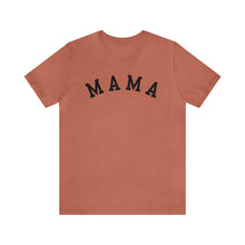 Load image into Gallery viewer, Comfort Color Mama Shirt | Mom Shirt, Mommy Shirt, Mama T-Shirt, Cute Mom Shirt, Mother's Day Gift, Mom Life Shirt, Mama Shirt