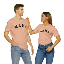 Load image into Gallery viewer, Comfort Color Mama Shirt | Mom Shirt, Mommy Shirt, Mama T-Shirt, Cute Mom Shirt, Mother's Day Gift, Mom Life Shirt, Mama Shirt