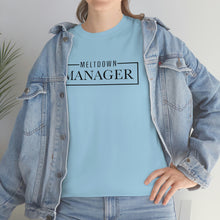 Load image into Gallery viewer, Get Ready to Handle Anything with Our Meltdown Manager Cotton T-Shirt, Mom Funny T-Shirt, Gifts for Mom, Mother's Day