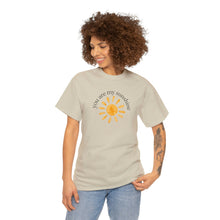 Load image into Gallery viewer, You are My Sunshine Cotton Tee, Sunshine T-Shirt, Cute Ladies Shirt