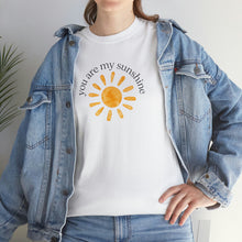 Load image into Gallery viewer, You are My Sunshine Cotton Tee, Sunshine T-Shirt, Cute Ladies Shirt