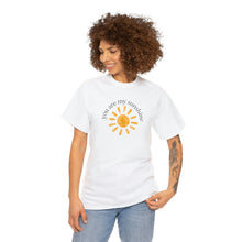 Load image into Gallery viewer, You are My Sunshine Cotton Tee, Sunshine T-Shirt, Cute Ladies Shirt