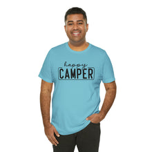 Load image into Gallery viewer, Happy Camper T-Shirt, Camping T-Shirt, Adventure Shirt, Camping Outdoors T-Shirt, Happy Camper Tee, Camping T-Shirt