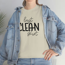 Load image into Gallery viewer, Last Clean Shirt Standing: Get a Laugh with Our Funny Mom's T-Shirt