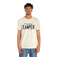 Load image into Gallery viewer, Happy Camper T-Shirt, Camping T-Shirt, Adventure Shirt, Camping Outdoors T-Shirt, Happy Camper Tee, Camping T-Shirt