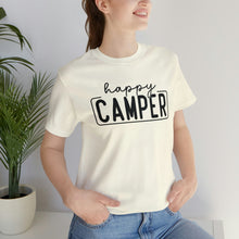 Load image into Gallery viewer, Happy Camper T-Shirt, Camping T-Shirt, Adventure Shirt, Camping Outdoors T-Shirt, Happy Camper Tee, Camping T-Shirt