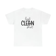 Load image into Gallery viewer, Last Clean Shirt Standing: Get a Laugh with Our Funny Mom's T-Shirt