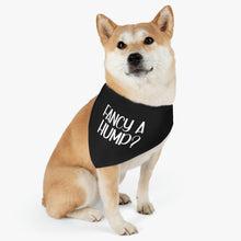 Load image into Gallery viewer, Pet Bandana Collar, Fancy A Hump Bandana, Pet Gift, Gift for Dog Mom, Gift for Pet Lover