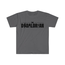 Load image into Gallery viewer, Star Wars Shirt for Dad, The Dadalorian T-shirt, Funny Star Wars Tee, Humor Father's Day Gift, Galaxy Edge Tee Shirt