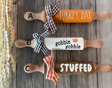 Load image into Gallery viewer, 7” Thanksgiving Theme, Mini Rolling Pin, Farmhouse tier tray decor