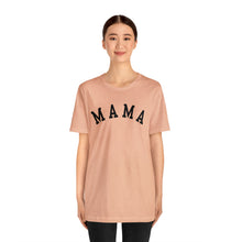 Load image into Gallery viewer, Comfort Color Mama Shirt | Mom Shirt, Mommy Shirt, Mama T-Shirt, Cute Mom Shirt, Mother's Day Gift, Mom Life Shirt, Mama Shirt
