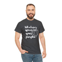 Load image into Gallery viewer, Whatever Spices Your Pumpkin Cotton Tee, Cute Fall Shirt, Ladie's Halloween Shirt, Fall Tee, Pumpkin T-Shirt, Orange Pumpkin T-Shirt, Tee
