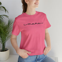 Load image into Gallery viewer, Classic Mama Shirt | Mom Shirt, Mommy Shirt, Mama T-Shirt, Cute Mom Shirt, Mother's Day Gift, Mom Life Shirt, Mama Shirt Short Sleeve Tee
