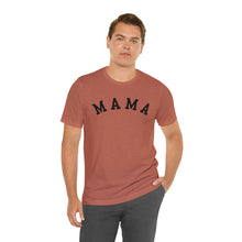 Load image into Gallery viewer, Comfort Color Mama Shirt | Mom Shirt, Mommy Shirt, Mama T-Shirt, Cute Mom Shirt, Mother's Day Gift, Mom Life Shirt, Mama Shirt
