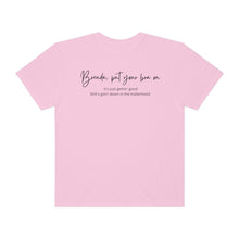 Load image into Gallery viewer, Brenda, Put Your Bra On Lyrics T-shirt, Comfort Colors T-shirt, Country Concert Tee, Country Music Lovers, Music Lovers Gift, Lyrics Tee
