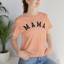 Load image into Gallery viewer, Comfort Color Mama Shirt | Mom Shirt, Mommy Shirt, Mama T-Shirt, Cute Mom Shirt, Mother's Day Gift, Mom Life Shirt, Mama Shirt
