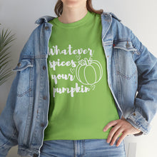 Load image into Gallery viewer, Whatever Spices Your Pumpkin Cotton Tee, Cute Fall Shirt, Ladie's Halloween Shirt, Fall Tee, Pumpkin T-Shirt, Orange Pumpkin T-Shirt, Tee
