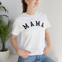 Load image into Gallery viewer, Comfort Color Mama Shirt | Mom Shirt, Mommy Shirt, Mama T-Shirt, Cute Mom Shirt, Mother's Day Gift, Mom Life Shirt, Mama Shirt
