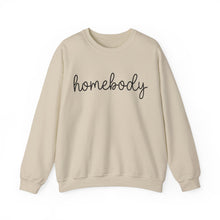 Load image into Gallery viewer, Homebody Sweatshirt, Homebody Shirt, Cozy Sweatshirt, Graphic Sweatshirt, Comfy Sweatshirt, Cute Sweatshirt, Trendy Crewneck Sweatshirt
