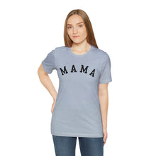 Load image into Gallery viewer, Comfort Color Mama Shirt | Mom Shirt, Mommy Shirt, Mama T-Shirt, Cute Mom Shirt, Mother's Day Gift, Mom Life Shirt, Mama Shirt
