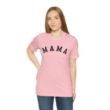 Load image into Gallery viewer, Comfort Color Mama Shirt | Mom Shirt, Mommy Shirt, Mama T-Shirt, Cute Mom Shirt, Mother's Day Gift, Mom Life Shirt, Mama Shirt
