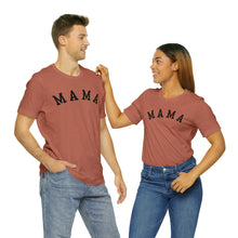 Load image into Gallery viewer, Comfort Color Mama Shirt | Mom Shirt, Mommy Shirt, Mama T-Shirt, Cute Mom Shirt, Mother's Day Gift, Mom Life Shirt, Mama Shirt
