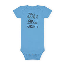 Load image into Gallery viewer, Baby Short Sleeve Onesie®, Peace Out NICU I'm Moving in with my parents
