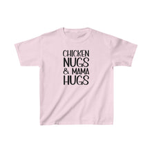 Load image into Gallery viewer, Kids Cotton Tee, Kids Funny Shirt, Chicken Shirt, Chicken Nuggets kids t-shirt, Chicken Nugs &amp; Mama Hugs t-shirt, Gift for Kids
