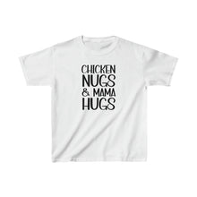 Load image into Gallery viewer, Kids Cotton Tee, Kids Funny Shirt, Chicken Shirt, Chicken Nuggets kids t-shirt, Chicken Nugs &amp; Mama Hugs t-shirt, Gift for Kids
