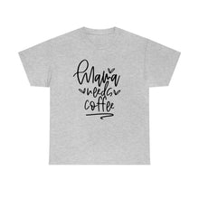 Load image into Gallery viewer, Caffeinate in Style: Mama Needs Coffee Cotton T-Shirt, Mama Needs Coffee T-shirt, Comfy Mom Shirt, Coffee lovers tee

