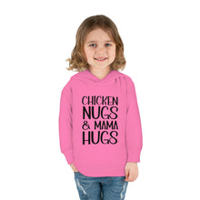 Load image into Gallery viewer, Toddler Pullover Fleece Hoodie, Chicken Nugs &amp; Mama Hugs Hoodie, Kids Hoodie, Gift for Kids, Funny Kids Hoodie, Mama Kids Shirt
