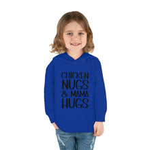 Load image into Gallery viewer, Toddler Pullover Fleece Hoodie, Chicken Nugs &amp; Mama Hugs Hoodie, Kids Hoodie, Gift for Kids, Funny Kids Hoodie, Mama Kids Shirt

