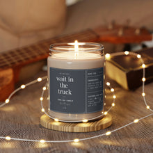 Load image into Gallery viewer, Scented Soy Candle, 9oz, Wait in the truck Candle, Country Music,
