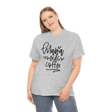 Load image into Gallery viewer, Caffeinate in Style: Mama Needs Coffee Cotton T-Shirt, Mama Needs Coffee T-shirt, Comfy Mom Shirt, Coffee lovers tee
