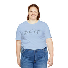 Load image into Gallery viewer, Thinkin' Bout Me Short Sleeve Tee, Country Music Tee, Wallen T-shirt, Concert Shirt, Lyric Shirt, Country Lyric Song Shirt
