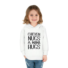 Load image into Gallery viewer, Toddler Pullover Fleece Hoodie, Chicken Nugs &amp; Mama Hugs Hoodie, Kids Hoodie, Gift for Kids, Funny Kids Hoodie, Mama Kids Shirt
