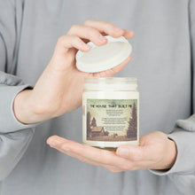 Load image into Gallery viewer, Scented Candles, 9oz Soy Candle, The House That Built Me, Country Candles, Song Lyric Candle, Farmhouse Candles
