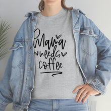 Load image into Gallery viewer, Caffeinate in Style: Mama Needs Coffee Cotton T-Shirt, Mama Needs Coffee T-shirt, Comfy Mom Shirt, Coffee lovers tee

