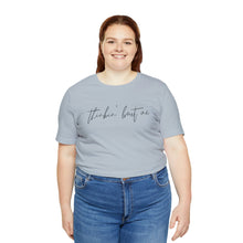 Load image into Gallery viewer, Thinkin' Bout Me Short Sleeve Tee, Country Music Tee, Wallen T-shirt, Concert Shirt, Lyric Shirt, Country Lyric Song Shirt
