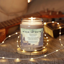 Load image into Gallery viewer, Scented Candles, 9oz Soy Candle, The House That Built Me, Country Candles, Song Lyric Candle, Farmhouse Candles
