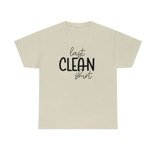Load image into Gallery viewer, Last Clean Shirt Standing: Get a Laugh with Our Funny Mom's T-Shirt
