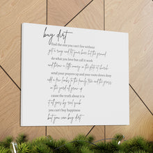 Load image into Gallery viewer, Buy Dirt, Wall Canvas, Country Music Lyrics Wall Art, Buy Dirt Lyrics, New Homeowner Gift, New Home Owner Welcome Gift, Home Warming Gift
