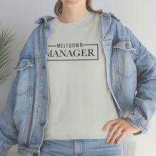 Load image into Gallery viewer, Get Ready to Handle Anything with Our Meltdown Manager Cotton T-Shirt, Mom Funny T-Shirt, Gifts for Mom, Mother's Day
