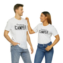 Load image into Gallery viewer, Happy Camper T-Shirt, Camping T-Shirt, Adventure Shirt, Camping Outdoors T-Shirt, Happy Camper Tee, Camping T-Shirt
