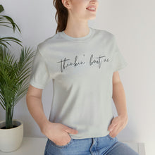 Load image into Gallery viewer, Thinkin' Bout Me Short Sleeve Tee, Country Music Tee, Wallen T-shirt, Concert Shirt, Lyric Shirt, Country Lyric Song Shirt
