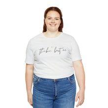 Load image into Gallery viewer, Thinkin' Bout Me Short Sleeve Tee, Country Music Tee, Wallen T-shirt, Concert Shirt, Lyric Shirt, Country Lyric Song Shirt

